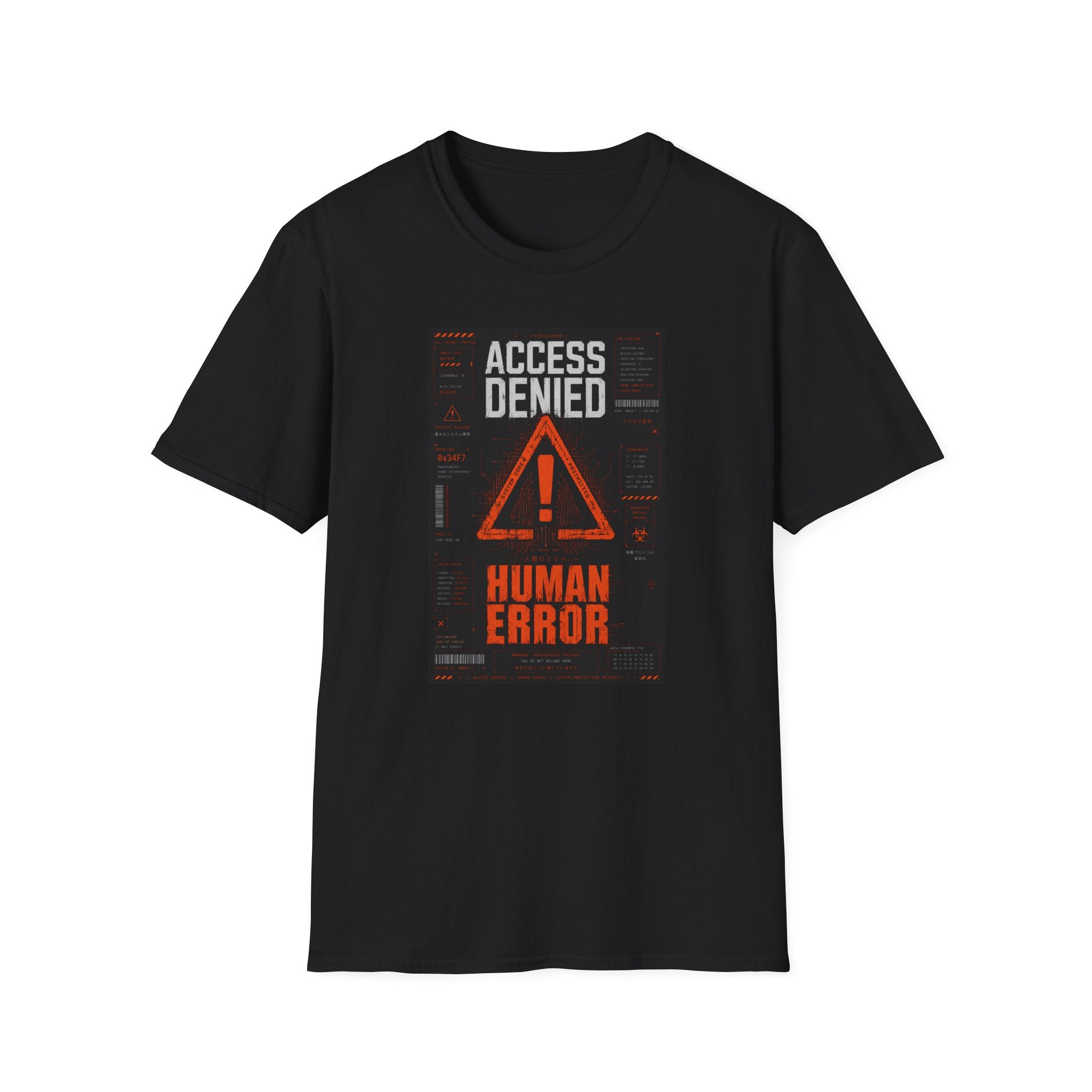 Access denied: human error detected T-Shirt