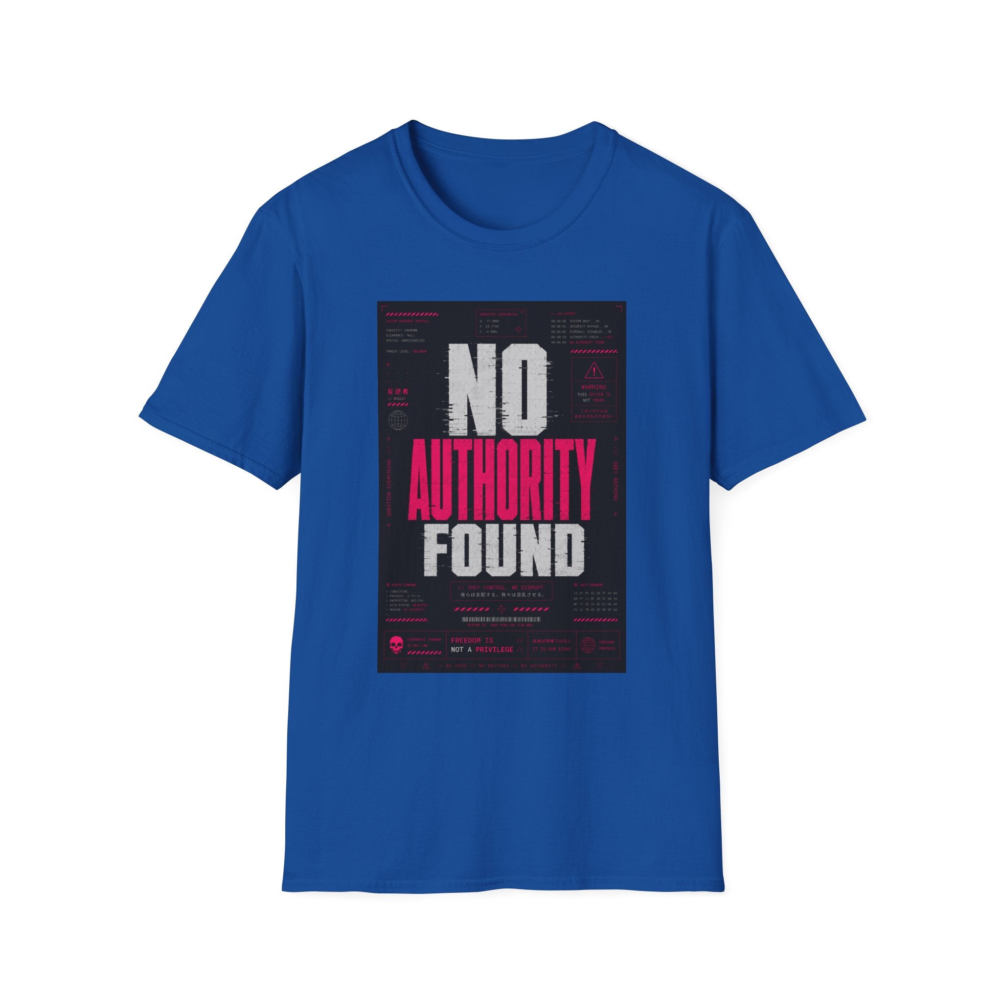 No authority found: system breach T-Shirt