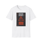 Access denied: human error detected T-Shirt