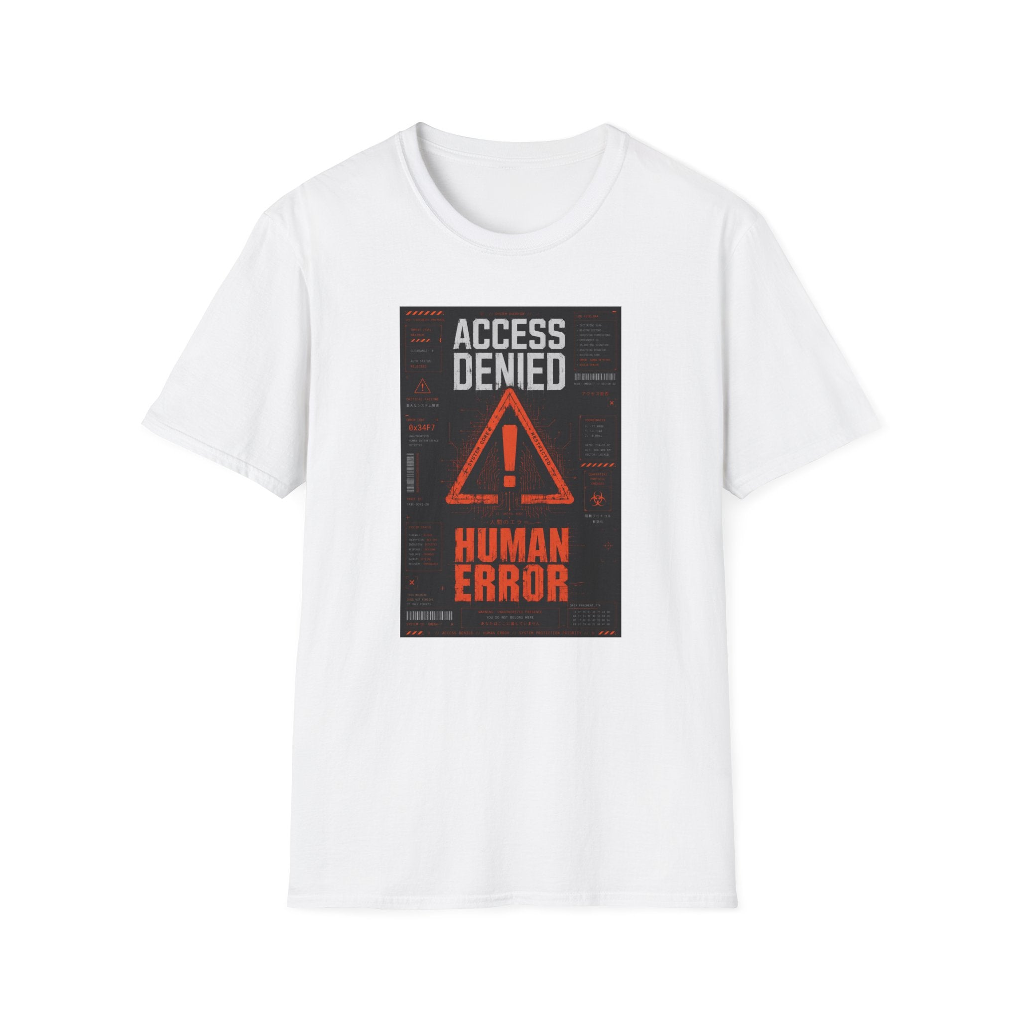 Access denied: human error detected T-Shirt