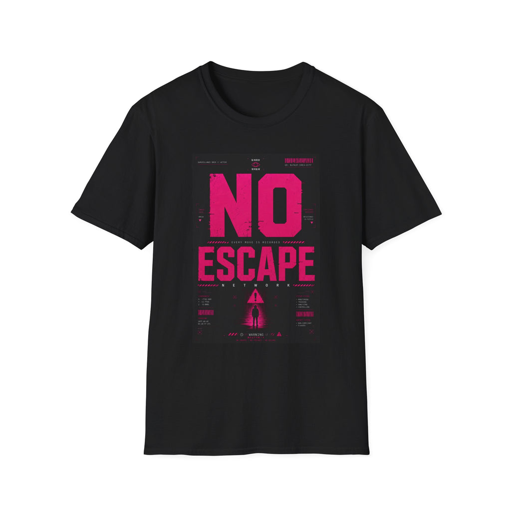 No escape: surveillance network active T-Shirt
