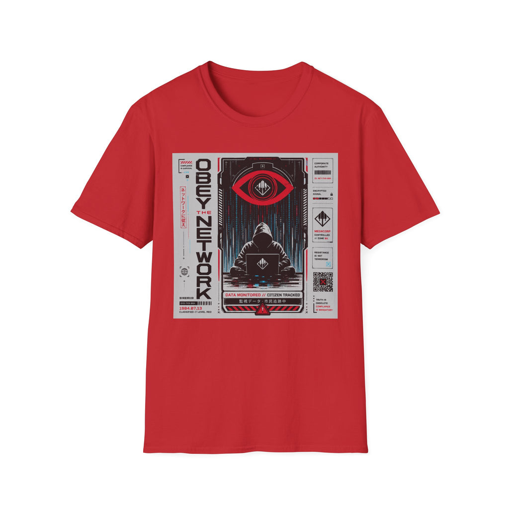 Obey the network, comply today T-Shirt