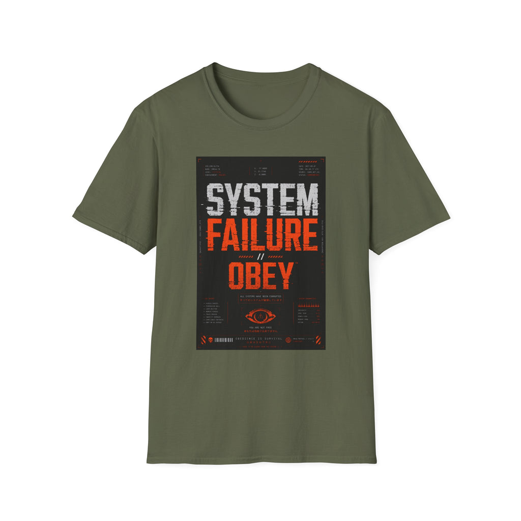 System failure: obedience or obliteration T-Shirt
