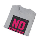 No escape: surveillance network active T-Shirt